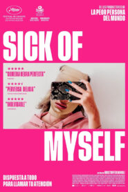 Sick of Myself