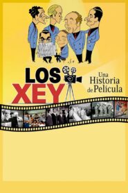 Los Xey: una historia de película