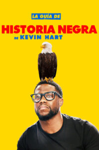 La guía de historia negra de Kevin Hart