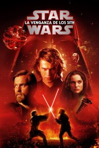 Star Wars: La guerra de las galaxias. Episodio III: La venganza de los Sith