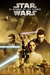 Star Wars: La guerra de las galaxias. Episodio II: El ataque de los clones