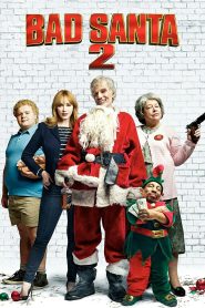 Bad Santa 2